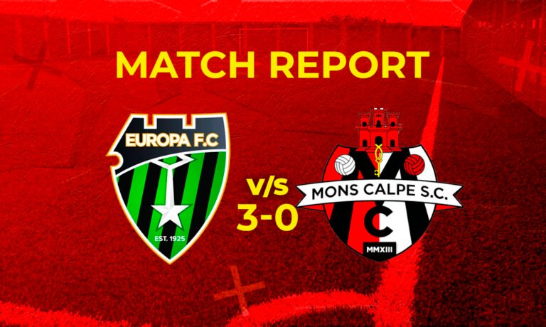 Match Report – Europa FC VS Mons Calpe SC (3-0)